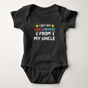 i get my awesomeness from my uncle baby bodysuit