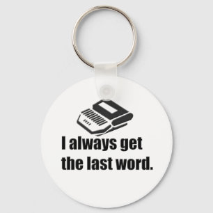 I get the last word steno keychain