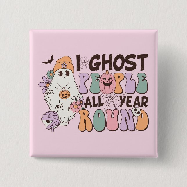 I Ghost People Halloween 2 Inch Square Button (Front)