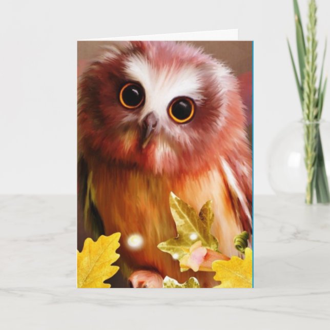 I "GIVE A HOOT" YOU ARE HAVING A HAPPY BIRTHDAY CARD (Front)