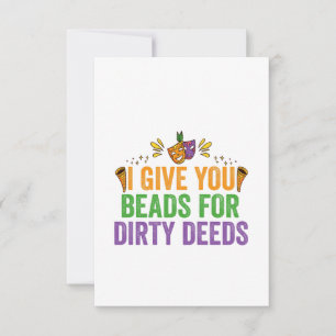 I Give You Beads For Dirty Deeds Funny Mardi Gras  Thank You Card