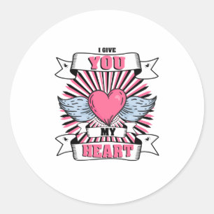 I Give You My Heart Classic Round Sticker