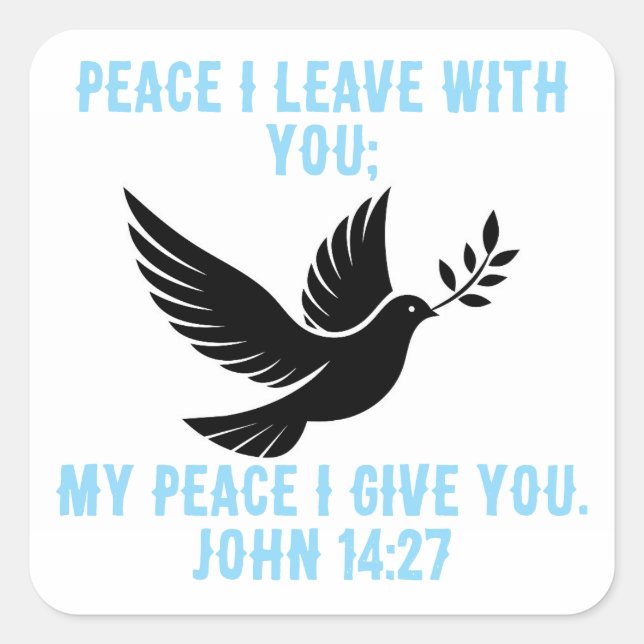I give you my peace square sticker (Front)