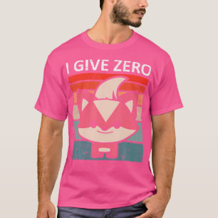 I Give Zero Fox Fox T-Shirt