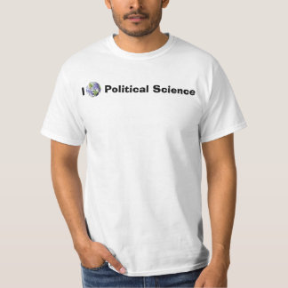 I [Globe] Political Science T-Shirt