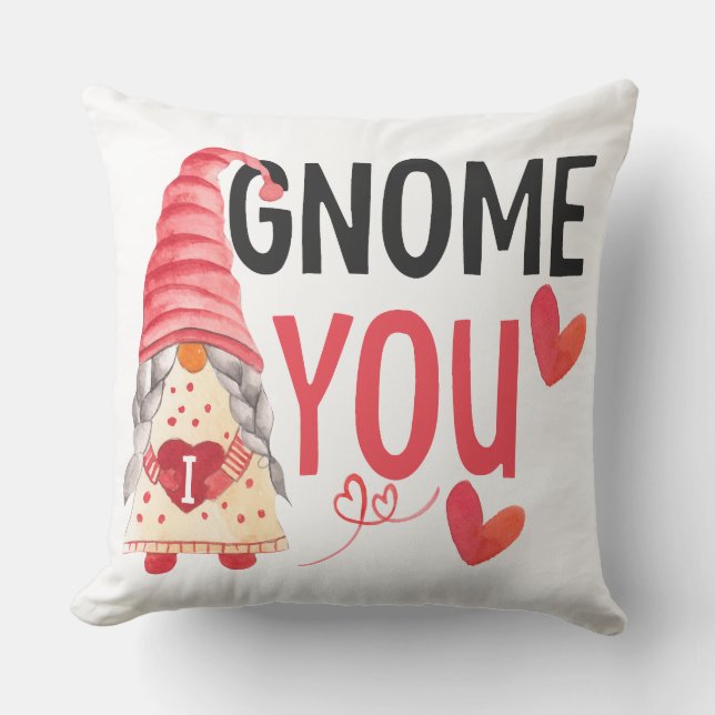 I gnome you throw pillow (Front)