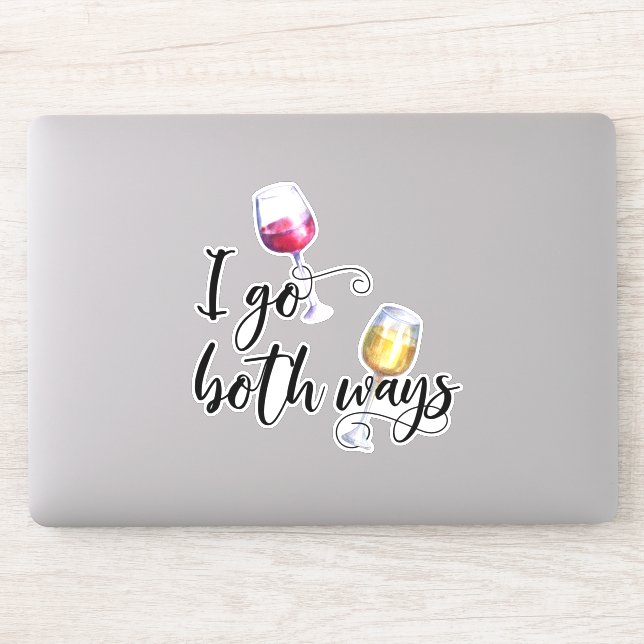 I Go Both Ways Funny Wine Lover White Red (Computer)