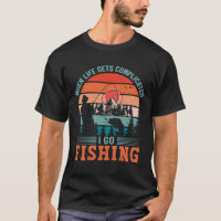 I go fishing Funny Fish Quote Fisherman Humour