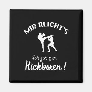 I Go To Kickboxing - Kick-boxer Kickboxing  Magnet