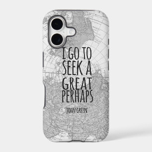 I Go To Seek A Great Perhaps John Green Quote