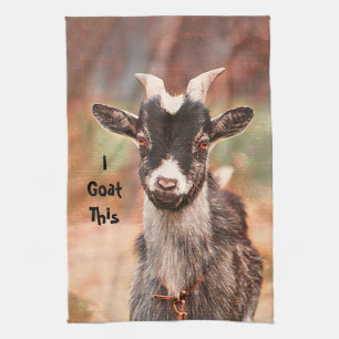 I Goat This Cute Funny Barnyard Kitchen Towel