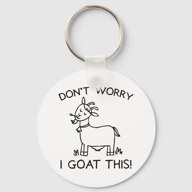 I Goat This Keychain (Front)