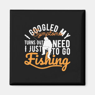 I Googled My Symptoms Turns Out I Just Need To-go Magnet