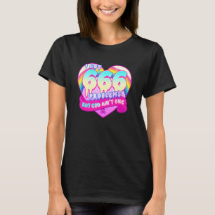I Got 666 Problems I Satanic Goat I Baphomet T-Shirt