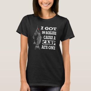 I Got 99 Boilies Cause A Carp Ate One Jurassic Car T-Shirt
