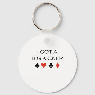 I got a big kicker T-shirt Keychain