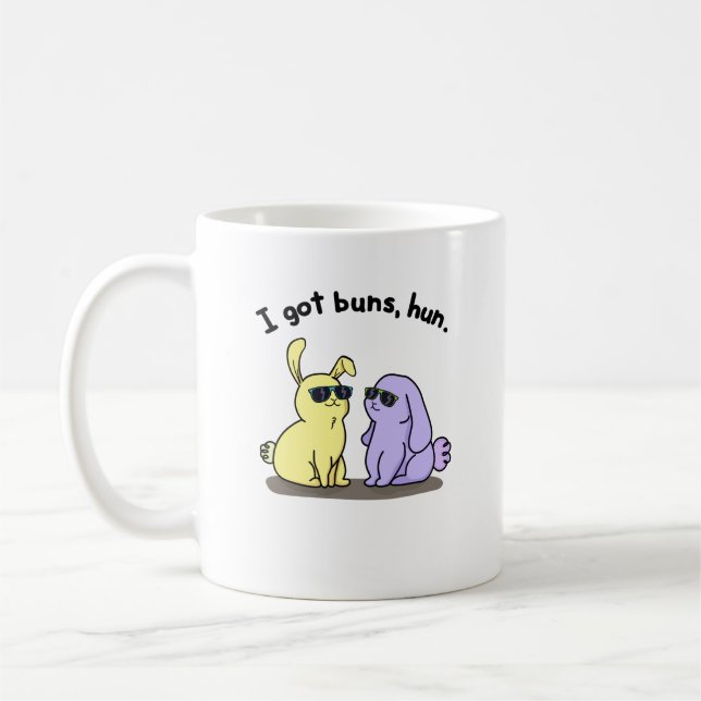 I Got Buns Hun Funny Bunny Rabbit Pun  Coffee Mug (Left)
