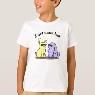 I Got Buns Hun Funny Bunny Rabbit Pun  T-Shirt