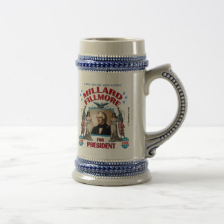 'I Got Drunk and Voted Fillmore!' Stein