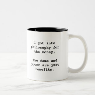 I Got Into Philosophy For...2-tone blk (left-hand) Two-Tone Coffee Mug