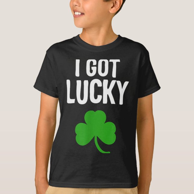 I Got Lucky Dad St Patricks Day Pregnancy Announce T-Shirt (Front)