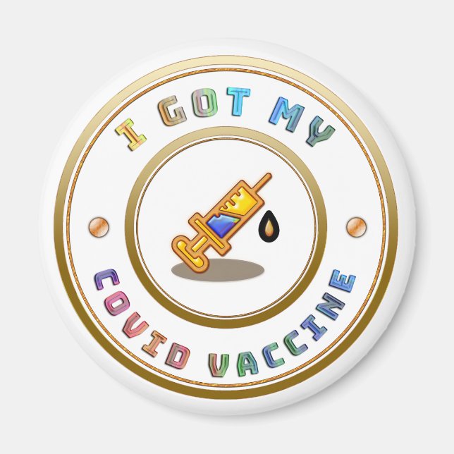 I Got My COVID Vaccine Vaccination  Magnet (Front)