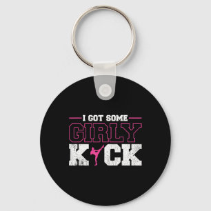 I Got Some Girly Kick Kickboxing Keychain