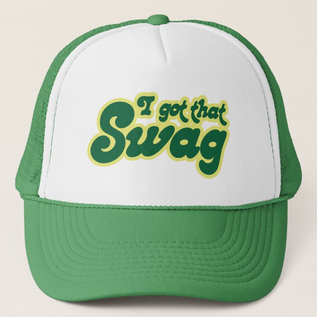 I got swag trucker hat (Front)