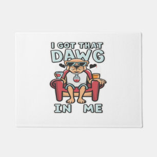 I Got That Dog In Me Classic T-Shirt (5) Doormat