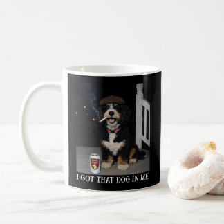 I Got That Dog In Me, Funny Bernedoodle Meme Coffee Mug
