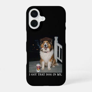 I Got That Dog In Me, Funny Collie Meme iPhone 16 Case