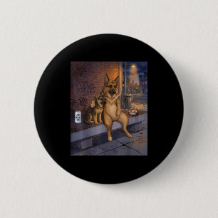 I Got That Dog In Me Funny German Shepherd Smoking 2 Inch Round Button