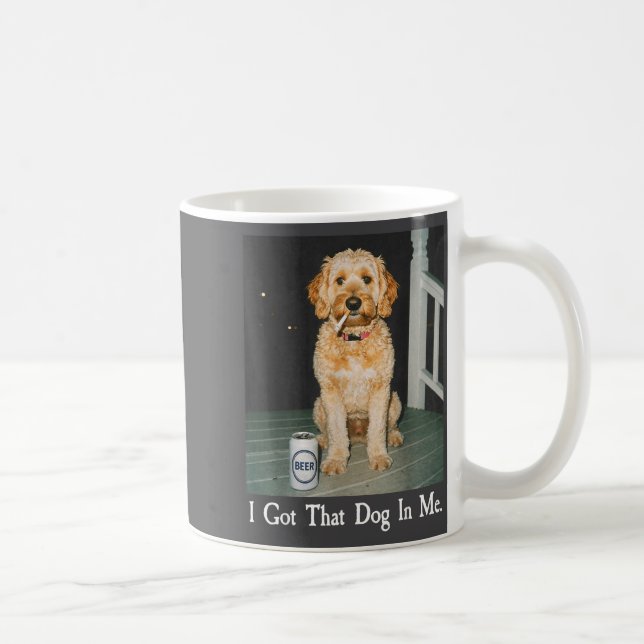 I Got That Dog In Me Funny Golden Doodle Smoking B Coffee Mug (Right)