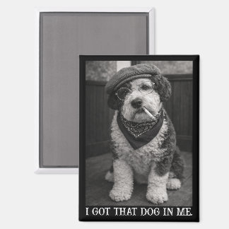 I Got That Dog In Me Funny Sheepadoodle Photo Magnet
