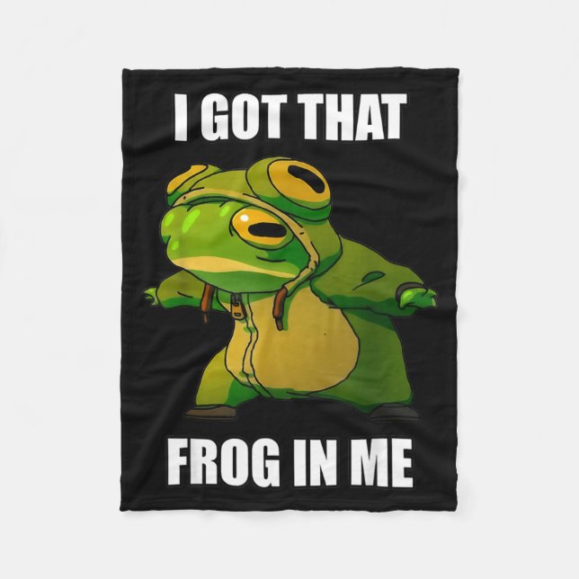 I Got That Frog In Me  Fleece Blanket (Front)