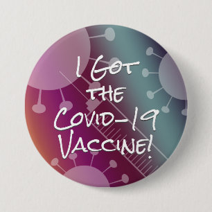 I Got the Covid-19 Vaccine Passionfruit Ombre 3 Inch Round Button
