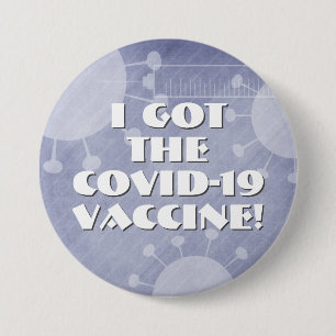 I Got the Covid-19 Vaccine Purple Striped Grunge 3 Inch Round Button