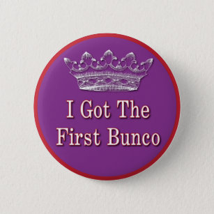 I got the first Bunco 2 Inch Round Button