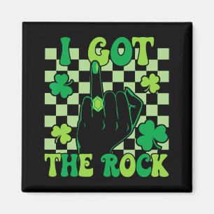 I Got The Rock Bachelorette Wedding St Patrick's D Magnet