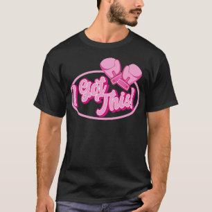 I Got This T-Shirt