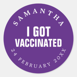I Got Vaccinated Custom Name Date Covid Purple Classic Round Sticker