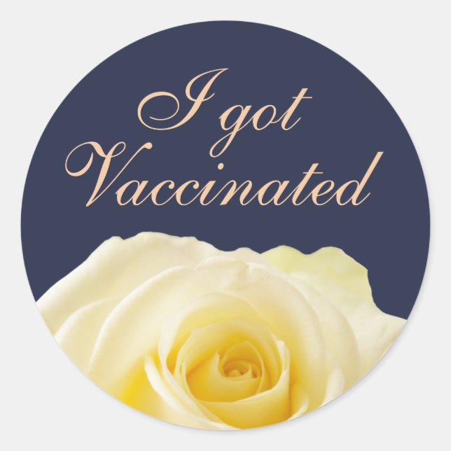 I got Vaccinated Yellow Rose Floral Wedding  Classic Round Sticker (Front)