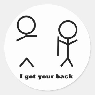 I got your back classic round sticker
