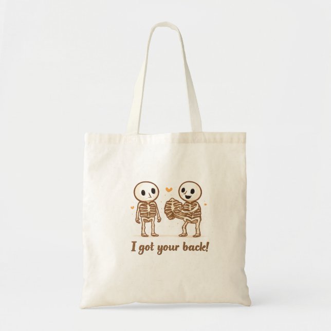 I Got Your Back Cute Skeleton Halloween Quote Tote Bag (Front)