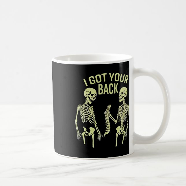 I Got Your Back Halloween Skeleton Skull Sarcastic Coffee Mug (Right)