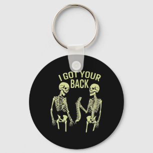 I Got Your Back Halloween Skeleton Skull Sarcastic Keychain