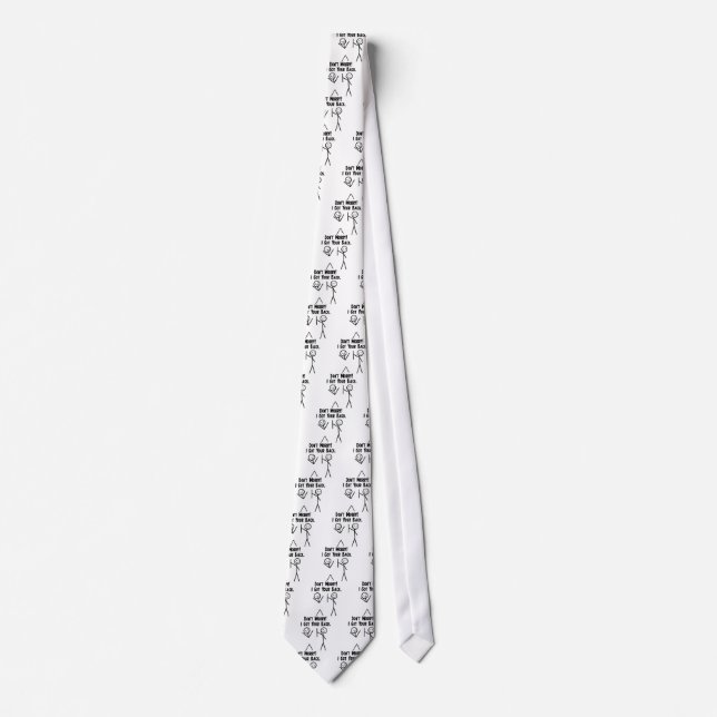 I Got Your Back! Tie (Front)