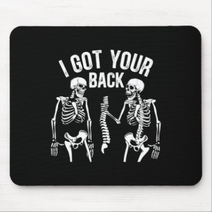 I Got Your Ck Funny Skeleton Spine Halloween Costu Mouse Pad