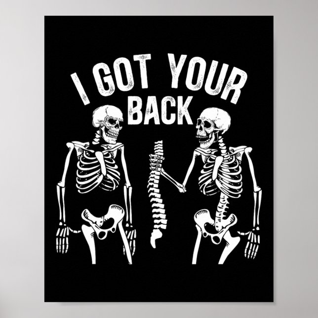 I Got Your Ck Funny Skeleton Spine Halloween Costu Poster (Front)