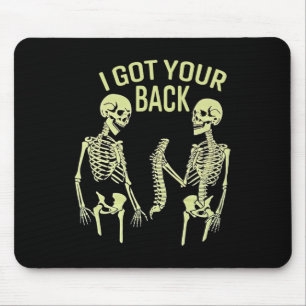 I Got Your Ck Halloween Skeleton Skull Sarcastic  Mouse Pad